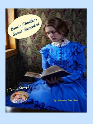 cover image of Love's Timeless Secret Revealed (Tom's Story)